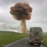 中国“北境公路之王”爆炸 现场蘑菇云冲天
